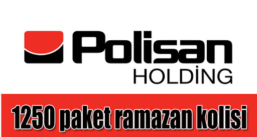 Polisan 1250 paket ramazan  kolisi hazırladı!