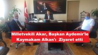 Kaymakam Alkan ile Milletvekili Akar ve  Başkan Aydemir  Dilovası’nı konuştu!