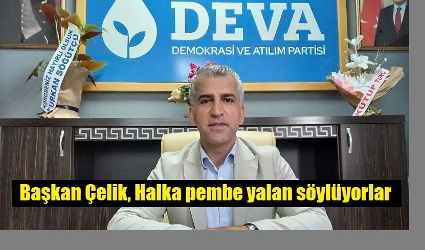DEVA Partisi İlçe Başkanı Ali Çelik’ten Kömürcüler Tepkisi!