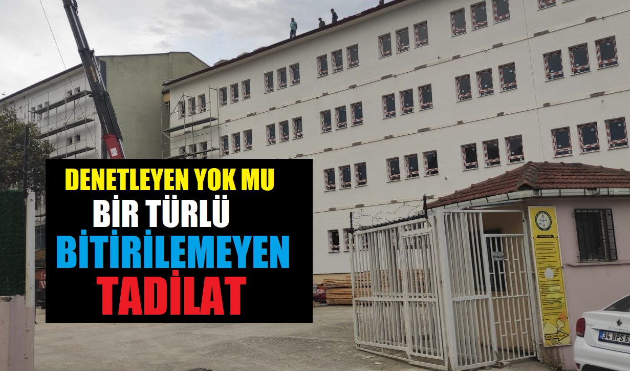 Bu okulun bitirilmesini takip edecek yönetici yok mu!