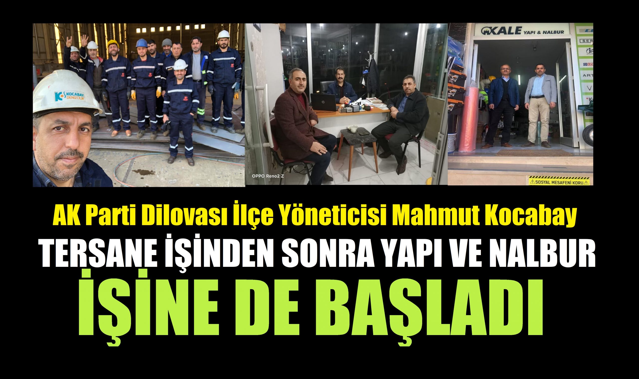 Kocabay’ın yeni işyerine hayırlı olsun ziyaretleri devam ediyor!