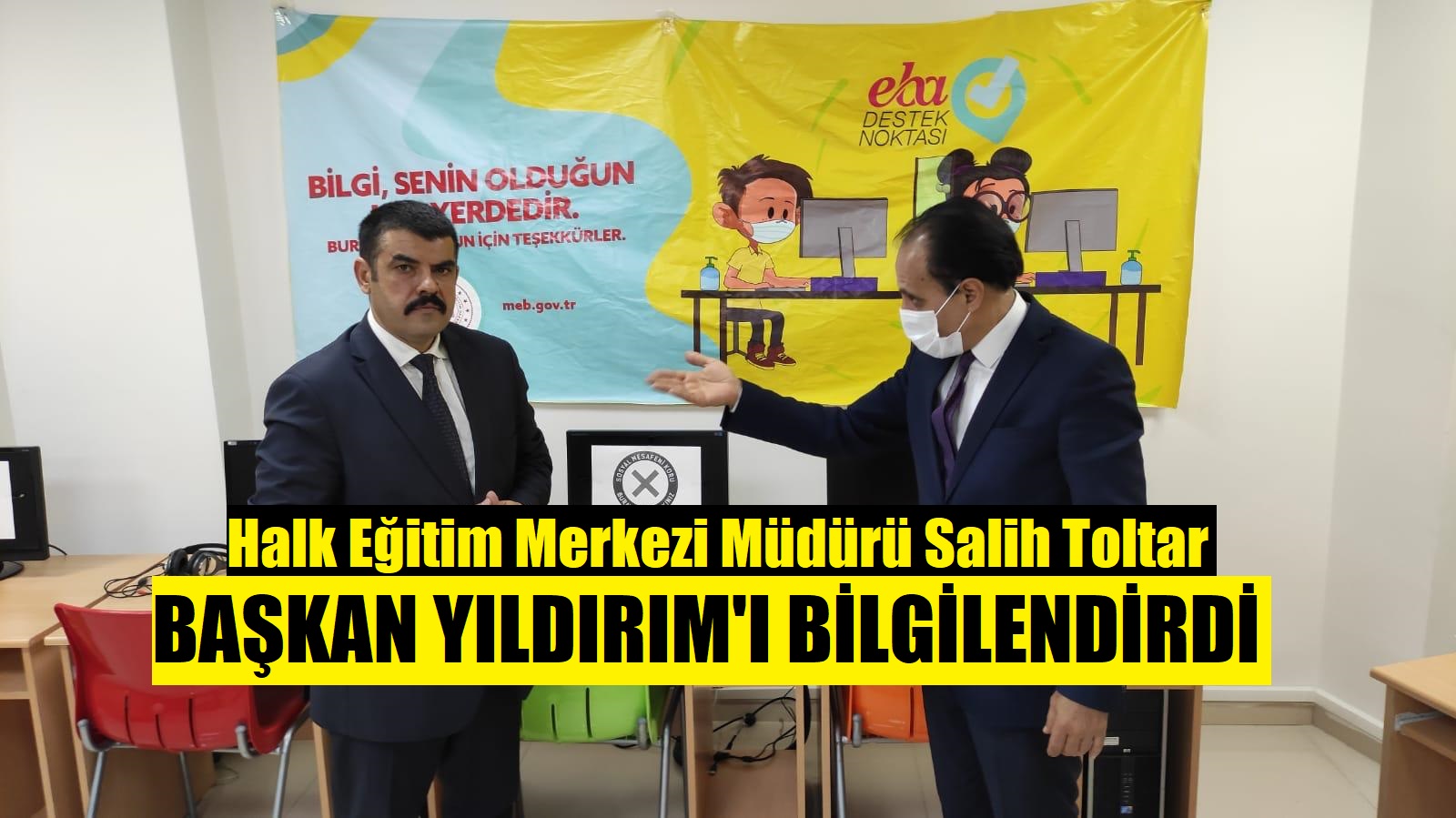 KADEF Başkanı Yıldırım, Halk Eğitimi Ziyaret Etti!