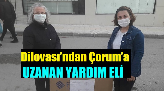 Dilovası’ndan Çorum’a uzanan yardım eli