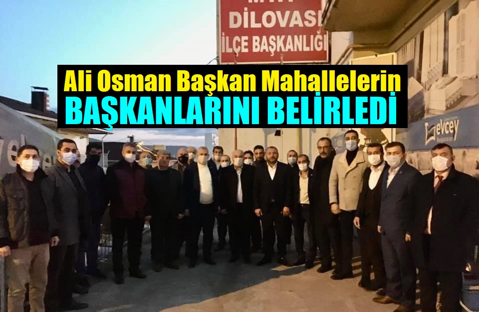 MHP’de Mahalle Başkanlarını Belirledi!