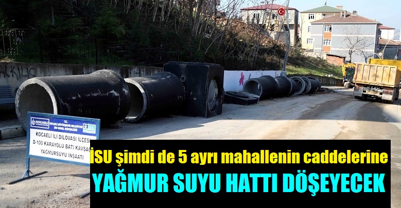 Caddeler boydan boya kazılacak yağmur suyu hattı döşenecek!