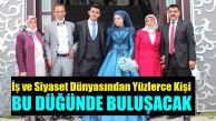KADEF Başkanı Ömer Yıldırım’ın Oğlunun Düğününe İş ve Siyaset Dünyasında Onlarca Kişi Katılacak