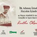 Yıldızlar Holding 19 Mayıs Atatürk’ü Anma ve Gençlik Spor Bayramı Kutlama İlanı