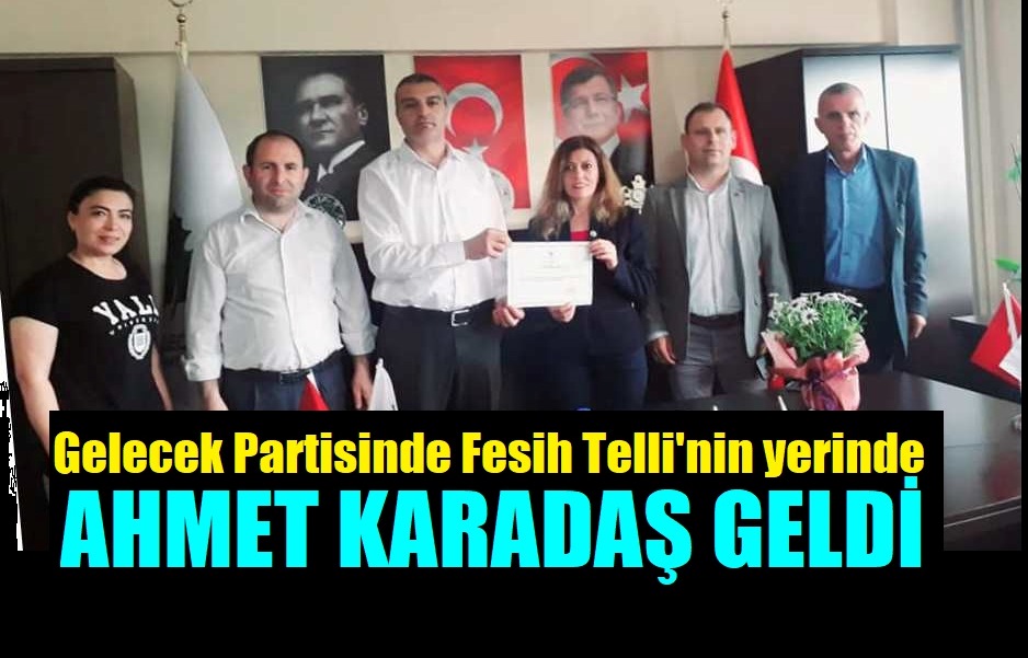 Gelecek Partisi Dilovası’nda KARADAŞ Dönemi