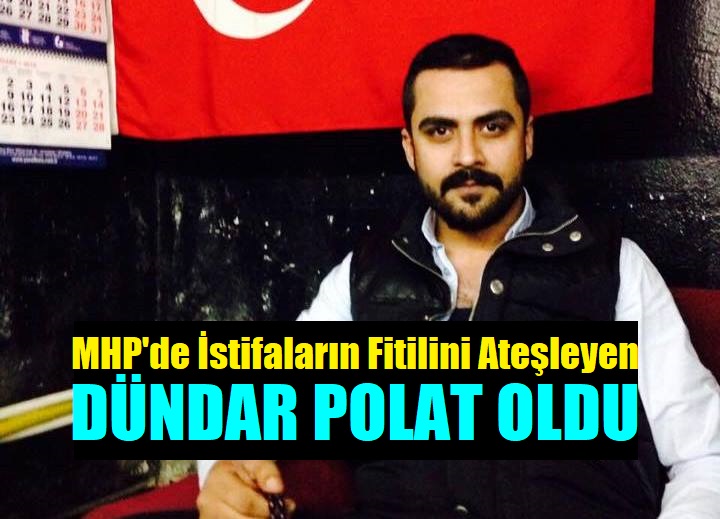 MHP Dilovası’nda İlk İstifa Dündar Polat’tan Geldi!