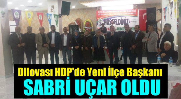 Dilovası HDP’de Yeni Başkan Sabri Uçar Seçildi