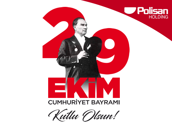 Polisan Holding 29 Ekim Cumhuriyet Bayramı Kutlama İlanı