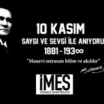 İMES OSB 10 Kasım Atatürk’ü Anma İlanı