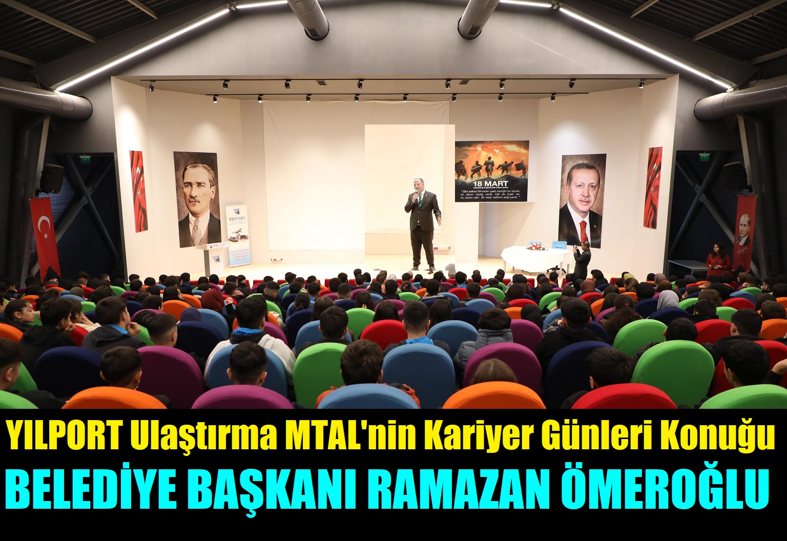 YILPORT Ulaştırma MTAL’nin Kariyer Günleri Konuğu Belediye Başkanı Ramazan Ömeroğlu