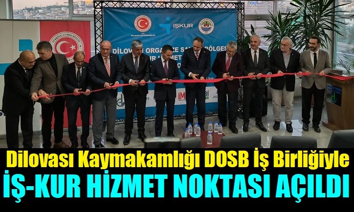 Kaymakam Dr. Metin Kubilay’ın Projesi Tamamlandı, OSB’lerin Hepsinde İŞKUR Hizmet Noktaları Açıldı