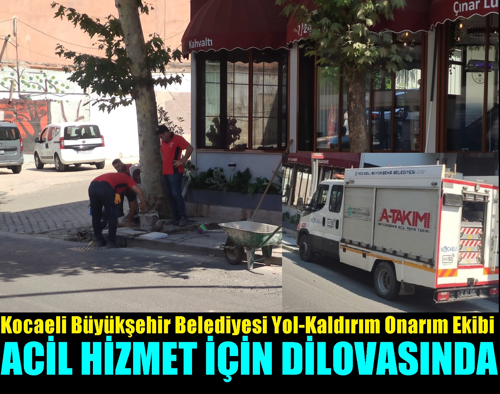 Büyükşehir Belediyesinin A Takımı Tamir Ekibi Kaldırım Tamiri İçin Geldi!