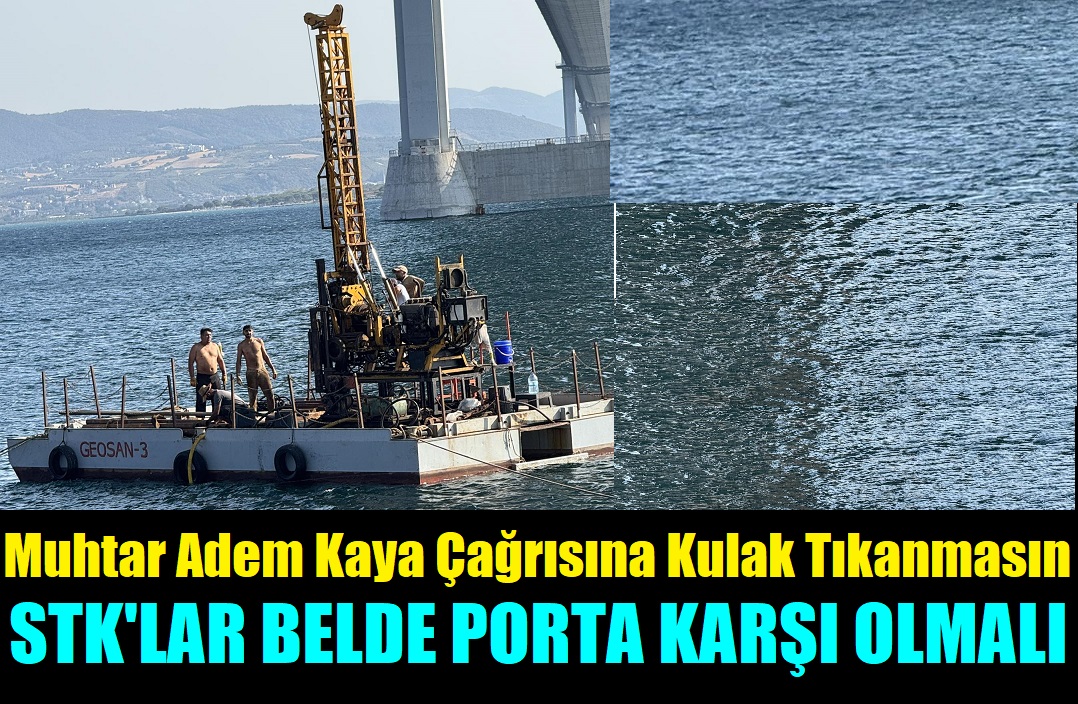 Muhtar Adem Kaya  Peşini Bırakmıyor, Belde Port Genişleme Çalışmalarına Başladığını açıkladı