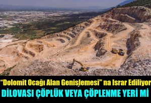 Dilovası’na Reva, Bir Taraftan Plansız Sanayi Öbür Yandan Doğa Katili Taşocakları