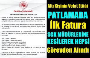 Patlamada Fatura SGK Müdürlerine Kesildi, Altı Müdür Görevden Alındı