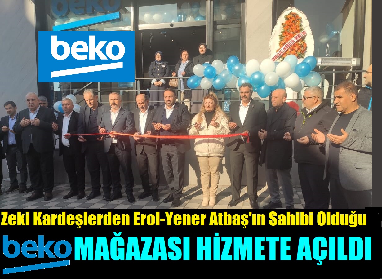 Zeki Kardeşler Beko Bayi Yeni Showromuyla  Hizmete Açıldı