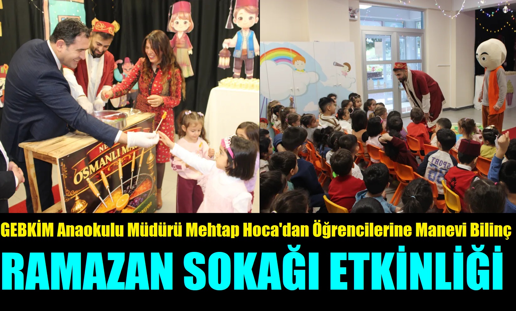 GEBKİM Anaokulundan Çok Önemli Etkinlik!