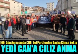 100. Gün Anmasına Kısıtlı Sayıda Aile Yakını CHP ile Sol Partiler Katıldı