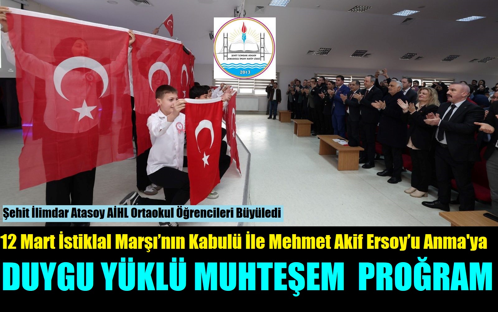 Şehit İlimdar Atasoy AİHL Ortaokul Öğrencilerinden Muhteşem Proğram