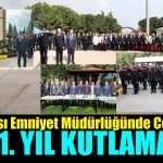 Dilovası’nda Polis Teşkilatının 181. Yılı Coşkuyla Kutlandı