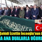 Şehit Annesi Fatma Ana Dualarla Uğurlandı
