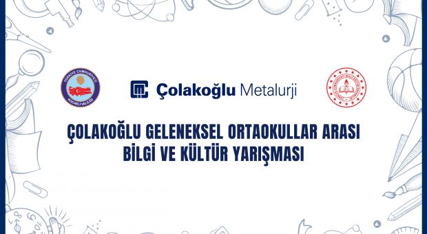 Çolakoğlu Metalurji’nin düzenlediği Kocaeli’de Bilgi Yarışması Heyecanı başlıyor!