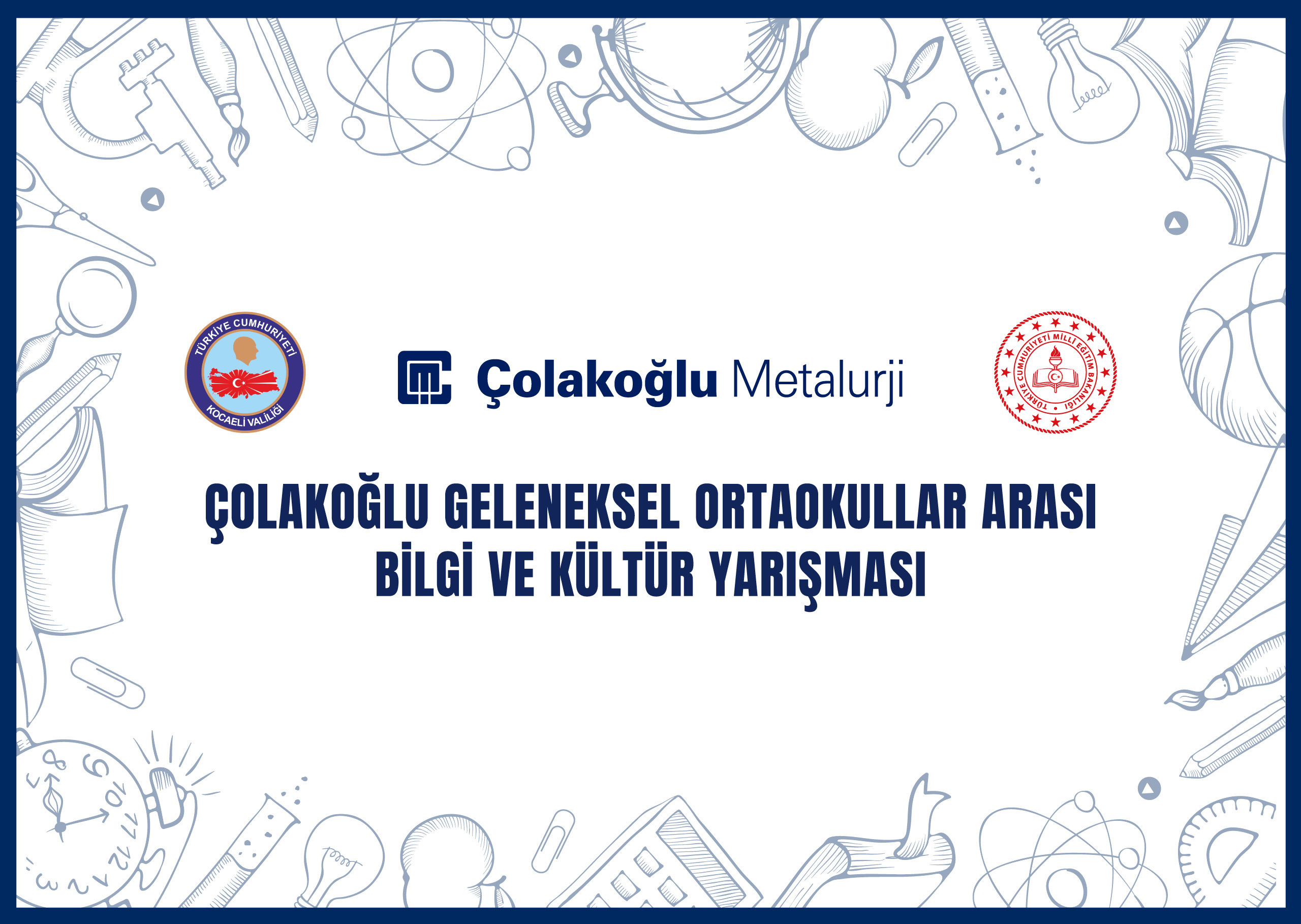 Çolakoğlu Metalurji’nin düzenlediği Kocaeli’de Bilgi Yarışması Heyecanı başlıyor!