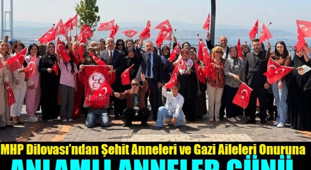 MHP Dilovası’ndan Şehit Anneleri ve Gazi Aileleri Onuruna Anlamlı Anneler Günü