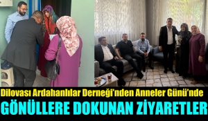Dilovası Ardahanlılar Derneği Başkanı Cetin Deli’den Anneler Günü Ziyaretleri