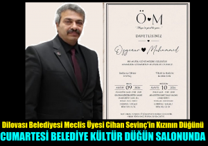 BBP İlçe Başkanı ve Belediye Meclis Üyesi Cihan Sevinç, Mutlu Gününde Herkesi Davet Etti