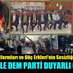 Mahkemeyi Sadece CHP ve DEM Parti Temsilcileri Takip Ediyor!