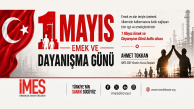 İMES OSB 1 Mayıs Emek ve Dayanışma Günü Kutlama İlanı