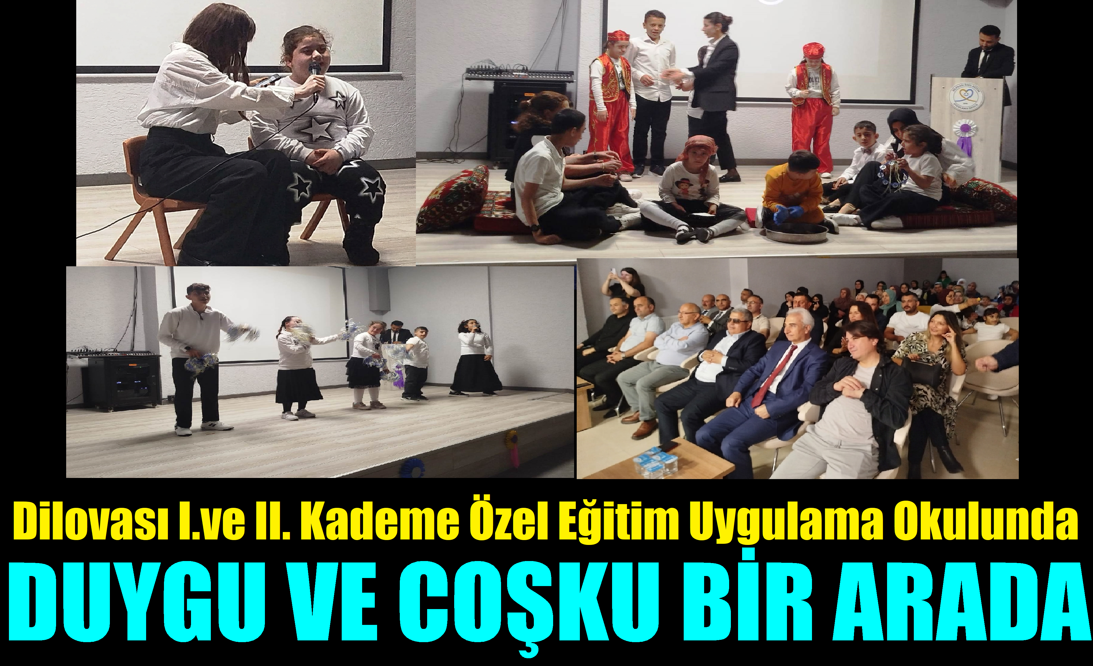 Özel Bireylerin Proğramında  Duygu ve Coşku Bir Aradaydı