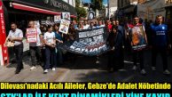 Dilovası’nda 7 işçi için Adalet Nöbetinde “Siyasi Gücü Elinde Bulunduranlar ve Kent Dinamikleri Neden Sessiz?