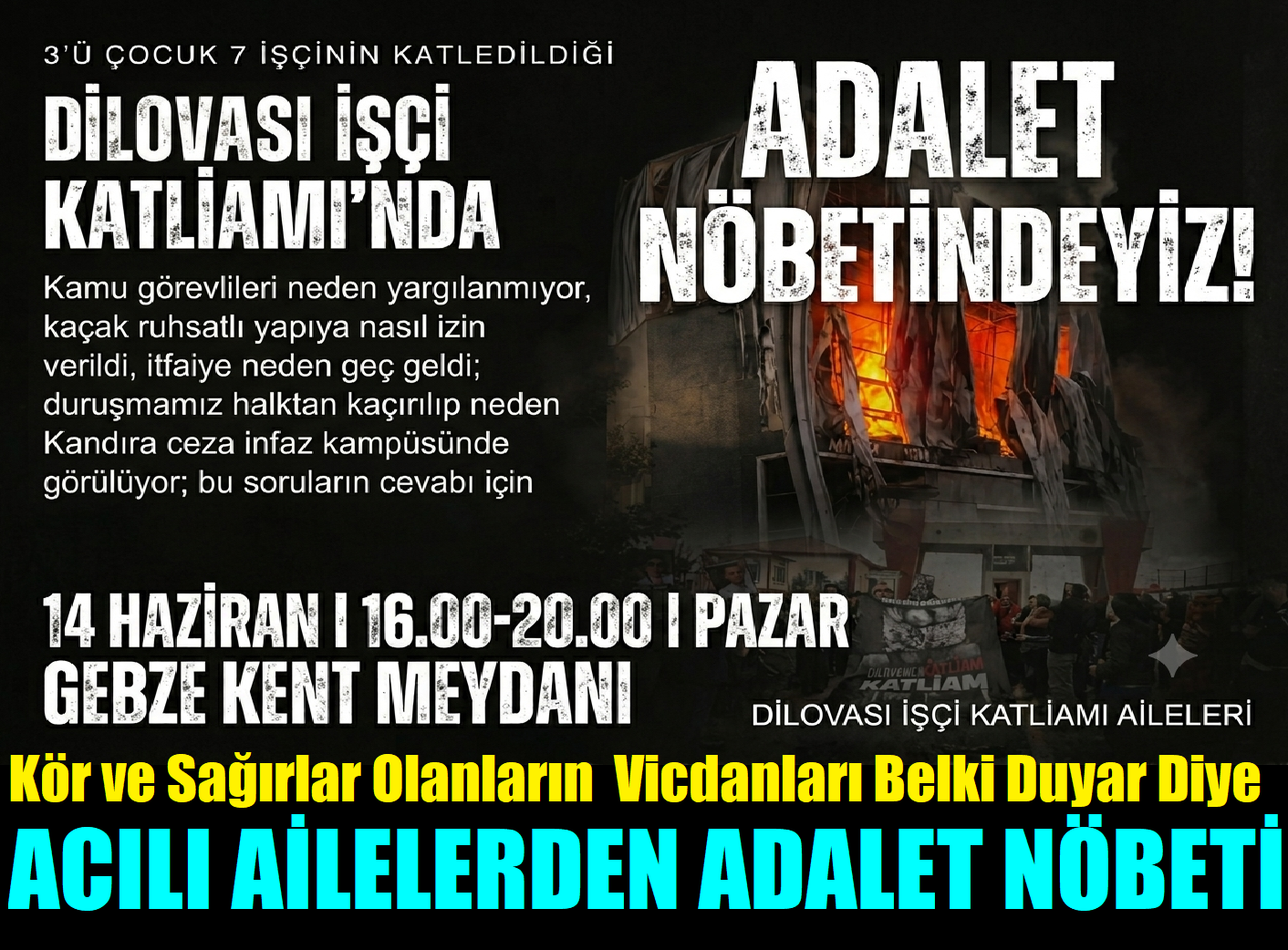 Yangın faciasındaki ailelerin isyanı: “Evlatlarımızın hesabını soracağız, adalet gelene kadar susmayacağız”