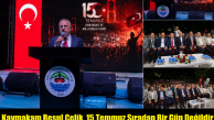 Kaymakam Resul Çelik “Hiçbir İhanet Devletimizin Hukukundan Büyük Değildir”