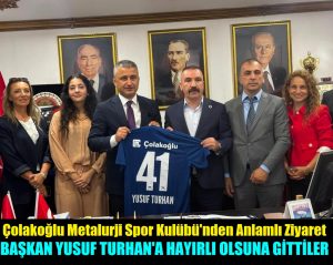 MHP Dilovası Teşkilatı’na Çolakoğlu Metalurji Spor Kulübü’nden Anlamlı Ziyaret