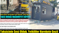 Haberimiz Ses Getirdi: Dilovası Merkez Taksi Durağı Kabinine Kavuştu