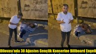 30 Ağustos Zafer Bayramı Gençlik Konserine Billboard Engeli