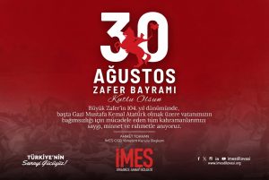 İMES OSB 30 Ağustos Zafer Bayramı Kutlama İlanı