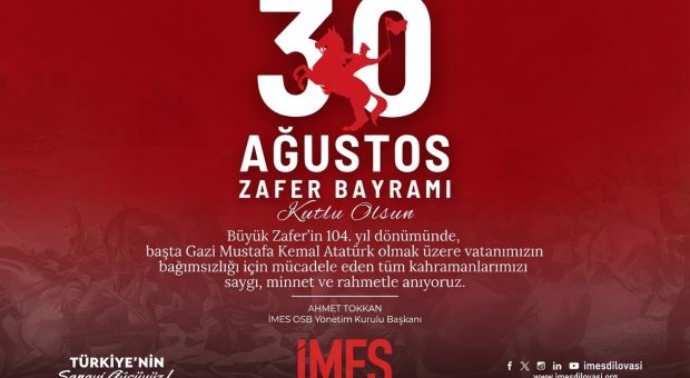 İMES OSB 30 Ağustos Zafer Bayramı Kutlama İlanı