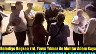 Belediye Bşk Yardımcısı Yavuz Yılmaz ve Muhtar Adem Kaya Koku Ortadan Kalkacak!