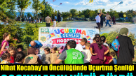 İHH Dilovası çocukların yüzünü güldürdü, Nihat Kocabay’ın öncülüğünde uçurtma şenliği