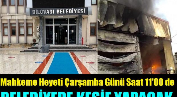 Dilovası faciasında Mahkemeden kritik keşif, heyet belediyeye gidiyor